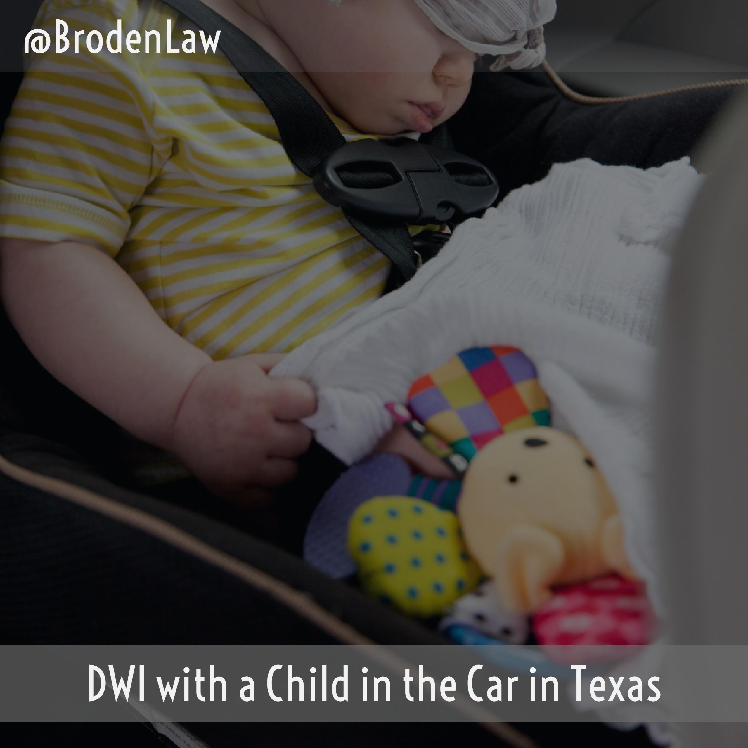 DWI With A Child In the Car In Texas