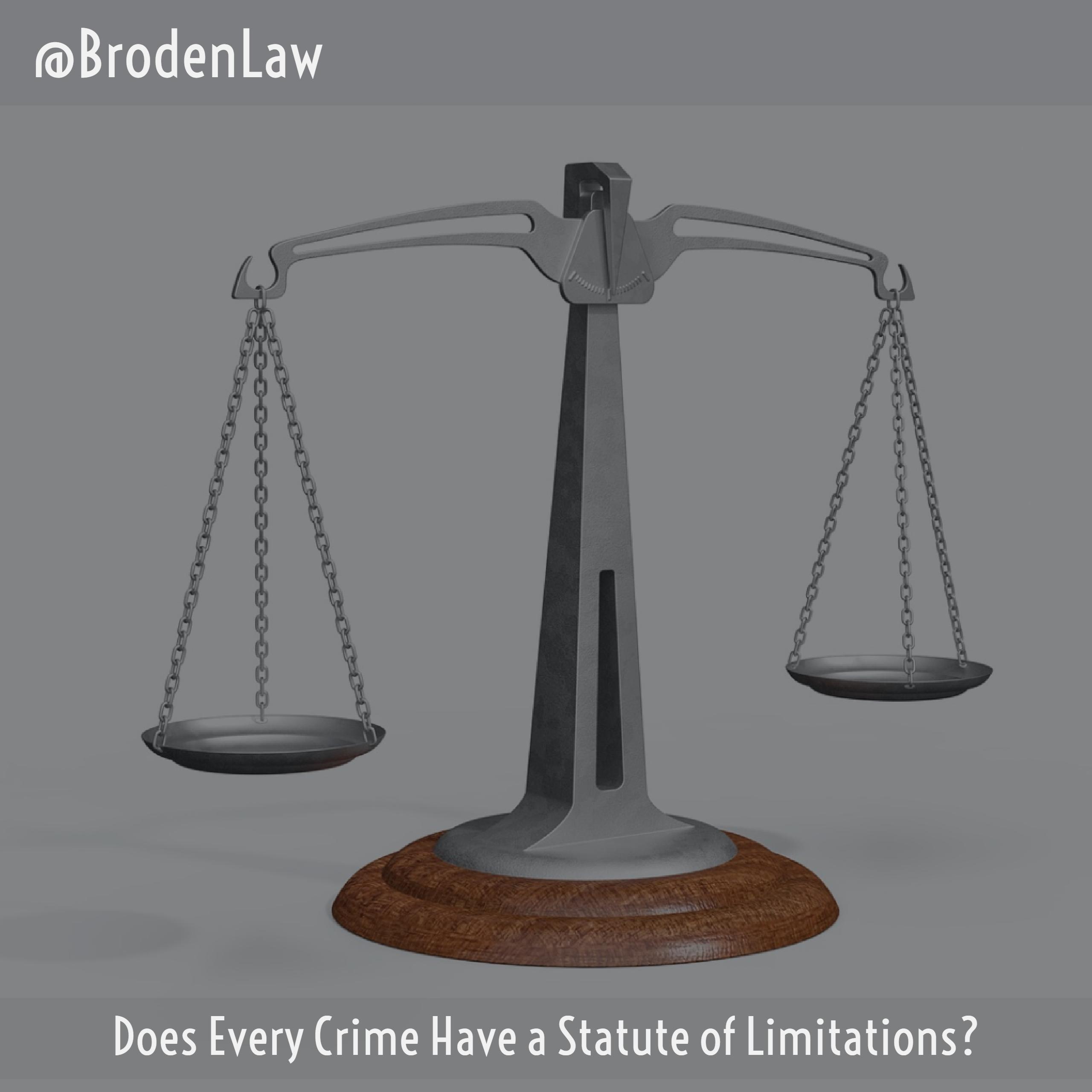 Does Every Crime Have A Statute Of Limitations?  JusticeNewsFlash.com